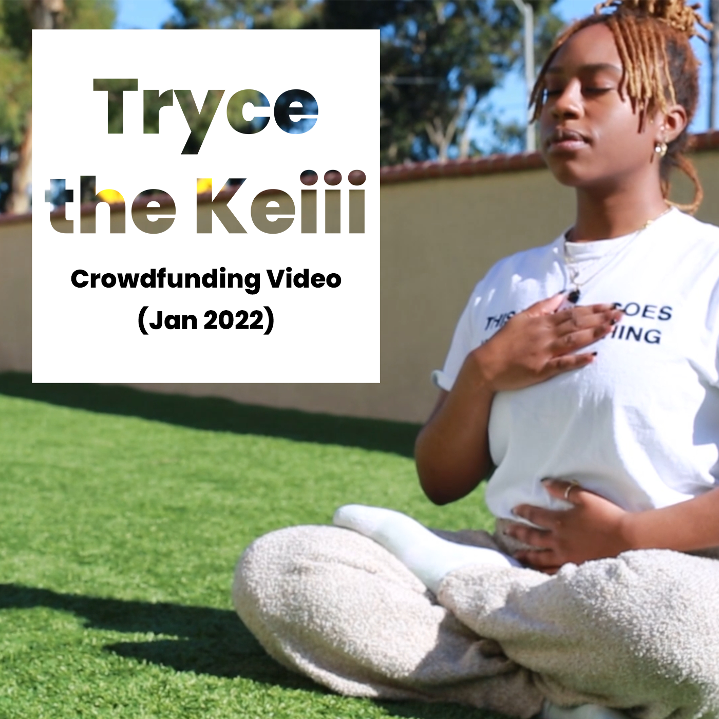 Tryce the Keiii Crowdfunding Video (Jan 2022)